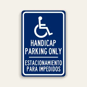 Handicap Parking Only (English + Spanish)