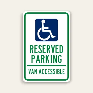 Reserved Parking – Van Accessible Handicap Sign 12×18 Inch (Green)