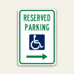 Reserved Parking – Handicap with Right Arrow Sign 12×18 Inch (Green)