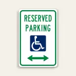 Reserved Parking – Handicap with Bidirectional Arrow Sign 12×18 Inch (Green)