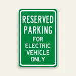 Reserved Parking for Electric Vehicle Only Sign – 12×18 Inch (Green)