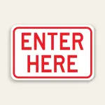 Enter Here Sign 18×12 Inch (Red)
