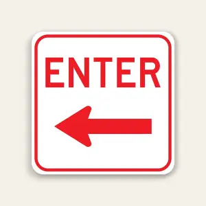 Enter – Left Arrow Sign 24×24 Inch (Red)