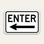 Enter – Left Arrow Sign 18x12 (Black)