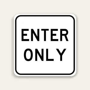 Enter Only Sign 24×24 Inch (Black)