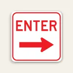 Enter – Right Arrow Sign 24×24 Inch (Red)