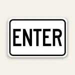 ENTER Sign 18×12 Inch (Black)