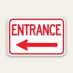 Entrance – Left Arrow Sign 18×12 Inch (Red)