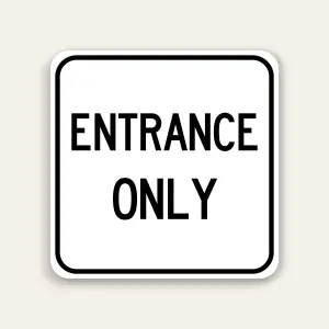 Entrance Only Sign 24×24 Inch (Black)