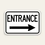 Entrance – Right Arrow Sign 18×12 Inch (Black)
