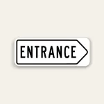 Entrance – right Arrow Sign 32×12 Inch