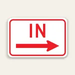 IN – Right Arrow Entrance Sign 18×12 Inch (Red)