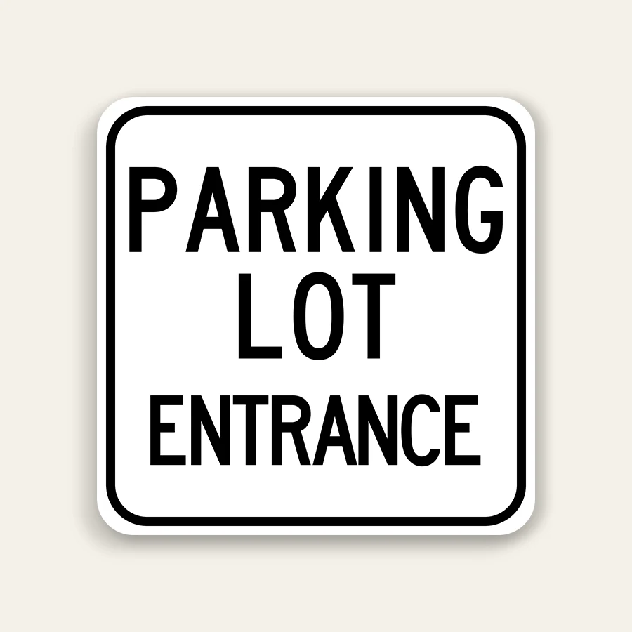 parking lot entrance sign black white property access sign