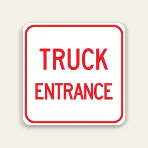 Truck Entrance Sign 24×24 Inch (Red)