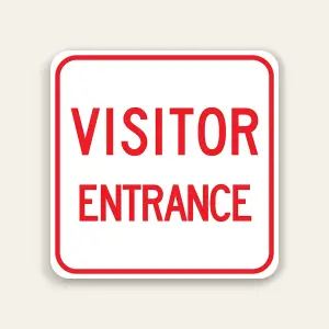 Visitor Entrance Sign 24×24 Inch (Red)