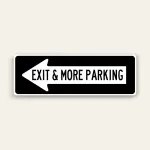 Exit & More Parking – Left Arrow Sign 36×12 Inch (Black)
