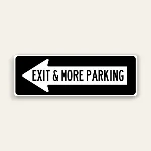 Exit & More Parking – Left Arrow Sign 36×12 Inch (Black)