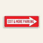Exit & More Parking – Right Arrow Sign 36×12 Inch (Red)