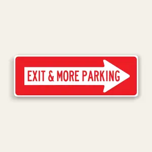 Exit & More Parking – Right Arrow Sign 36×12 Inch (Red)