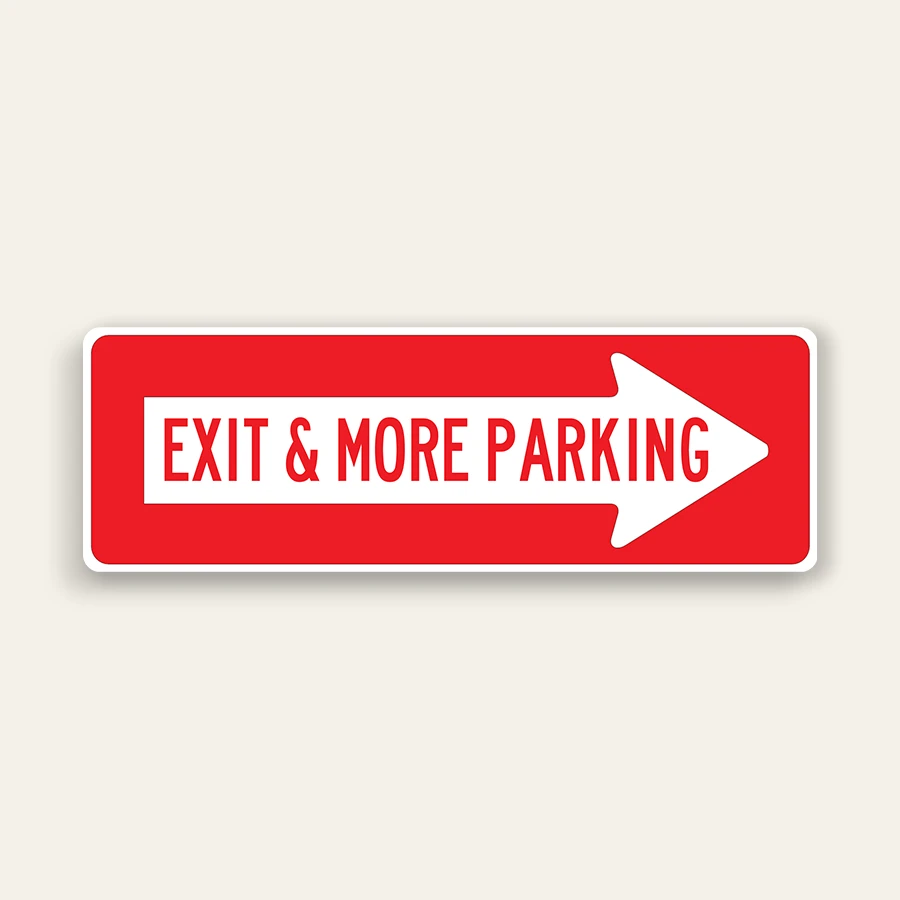 Exit & More Parking – Right Arrow Sign 36×12 Inch (Red)