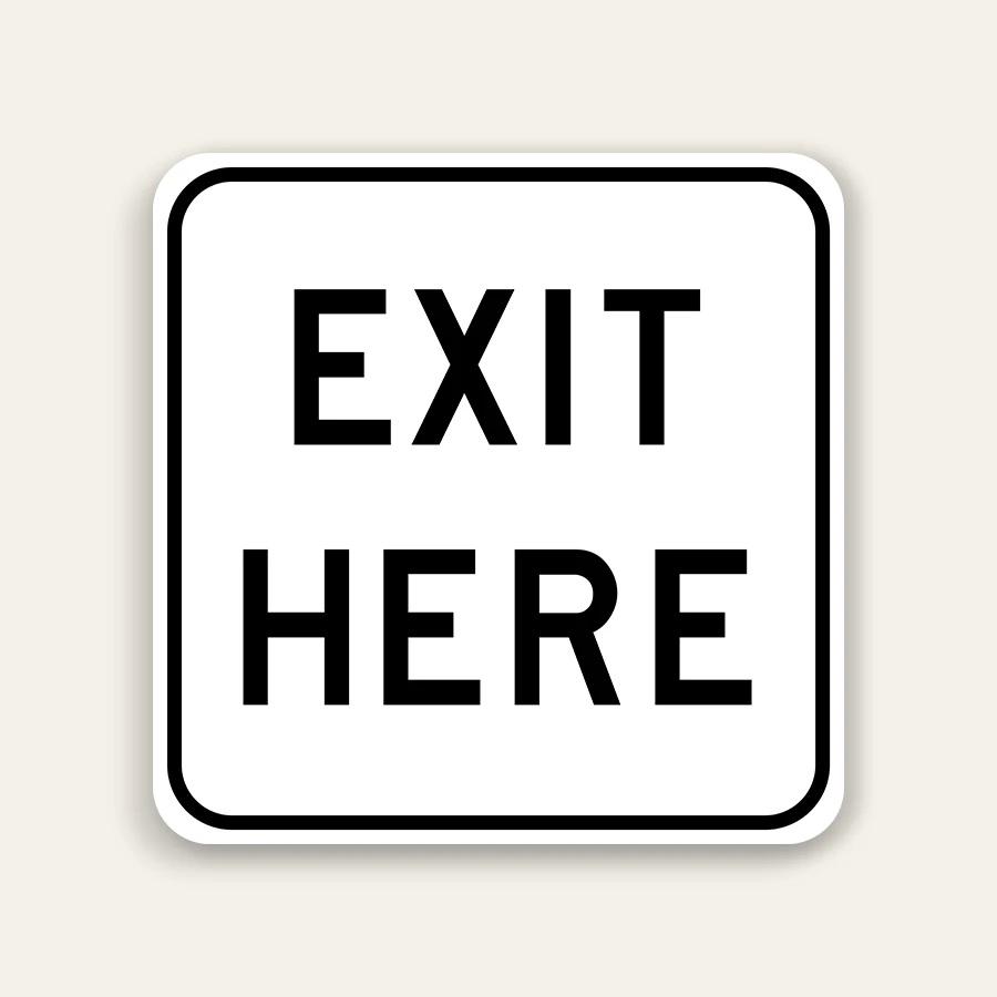 Exit Here Sign 24×24 Inch (Black)