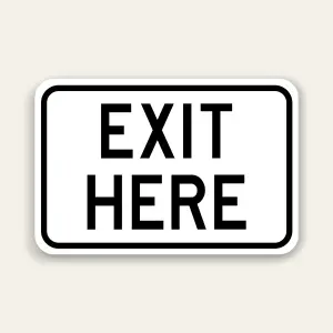 Exit Here Sign 18×12 Inch (Black)