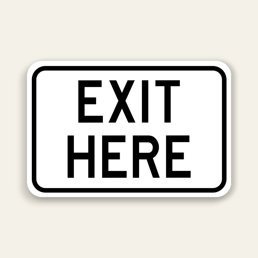 Exit Here Sign 18×12 Inch (Black)