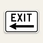 EXIT – Left Arrow Sign 18×12 Inch (Black)