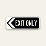 Exit Only – Left Arrow Sign 32×12 Inch (Black)
