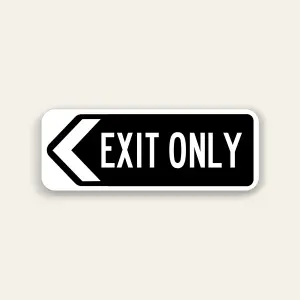 Exit Only – Left Arrow Sign 32×12 Inch (Black)