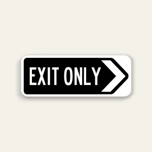 Exit Only – Right Arrow Sign 32×12 Inch (Black)