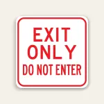 Exit Only – Do Not Enter Sign 24×24 Inch (Red)