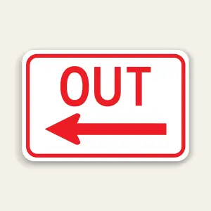 OUT – Left Arrow Exit Sign 18×12 Inch (Red)
