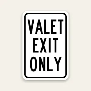 Valet Exit Only Sign 12×18 Inch (Black)