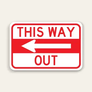 This Way Out – Right Arrow Exit Sign 18×12 Inch (Black)