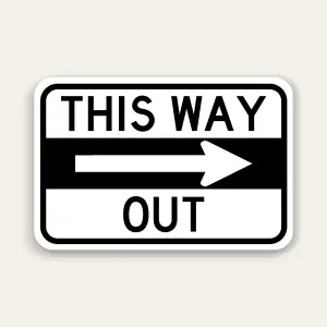 This Way Out – Right Arrow Exit Sign 18×12 Inch (Black)