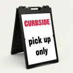 Curbside Pick Up Only