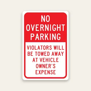 No Overnight Parking Tow Away Sign