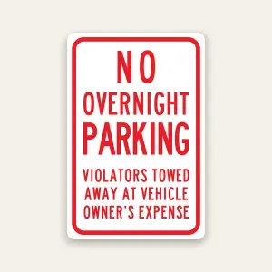 No Overnight Parking – Tow Zone sign