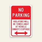No Parking – Violators Towed sign