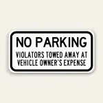 No Parking Tow Away Sign