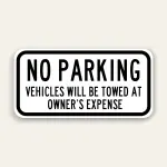No Parking Tow Away Sign