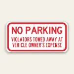 No Parking Tow Away Sign