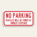 No Parking Tow Away Sign