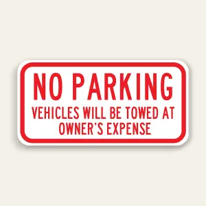 No Parking Tow Away Sign
