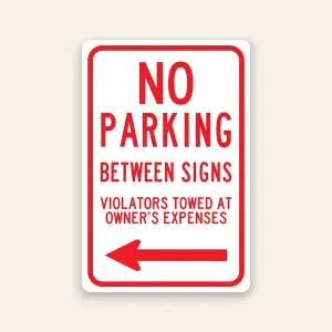 No Parking Between Signs Tow Away signs