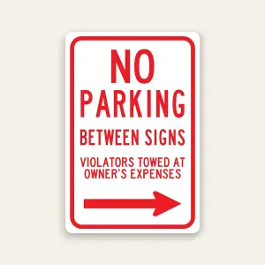 No Parking Between Signs Tow Away signs