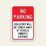 Tow Away Zone No Parking Sign