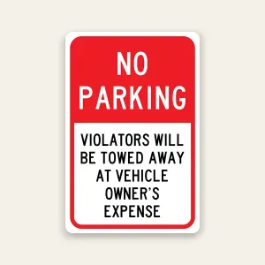 Tow Away Zone No Parking Sign