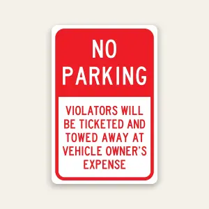 No Parking Ticketed and Towed Sign